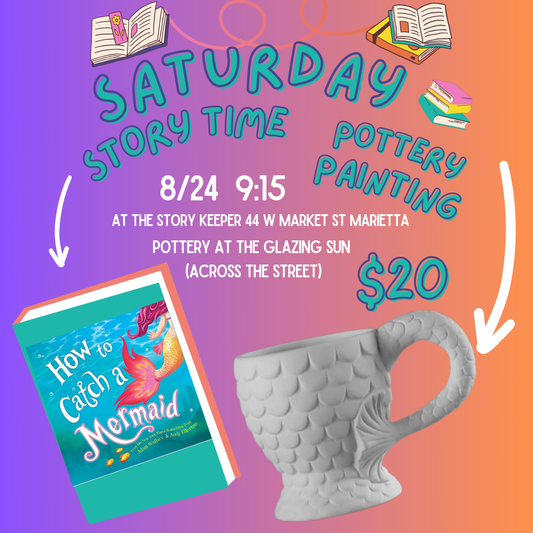 8/24 Saturday Story Time & Pottery Painting