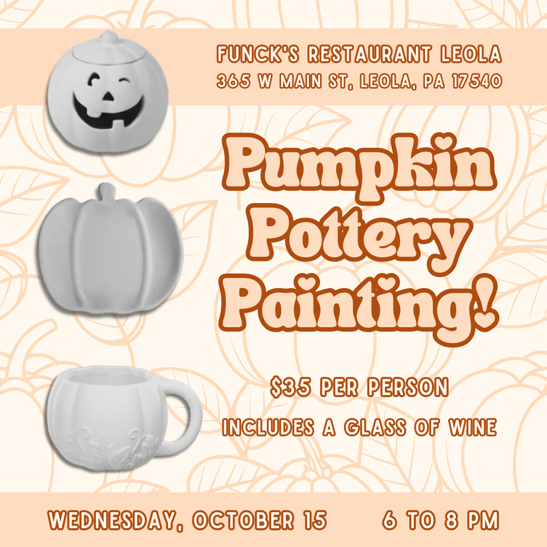 Pumpkin Pottery Painting at Funck's (Leola) 10/15